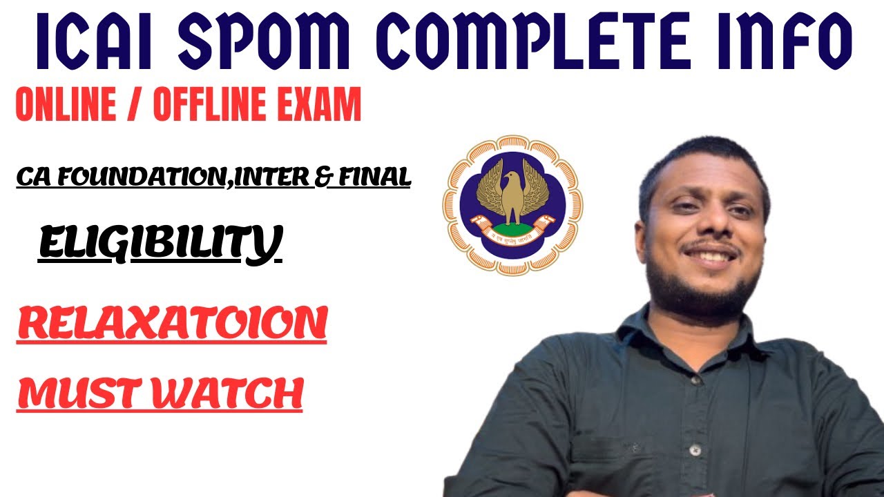 ICAI SPOM complete Info| online/Offline Exam,Eligibility,Syllabus,Relaxation by ICAI | SPOM Exam
