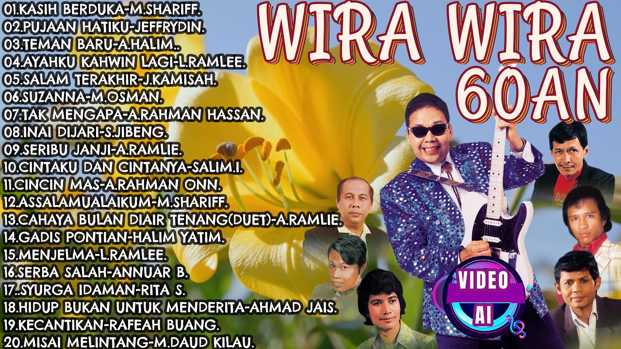 FULL AI 60AN+LIRIK KOLEKSI WIRA WIRA 60AN #60an #popyehyeh #60an @pusatmuzikalmutiara