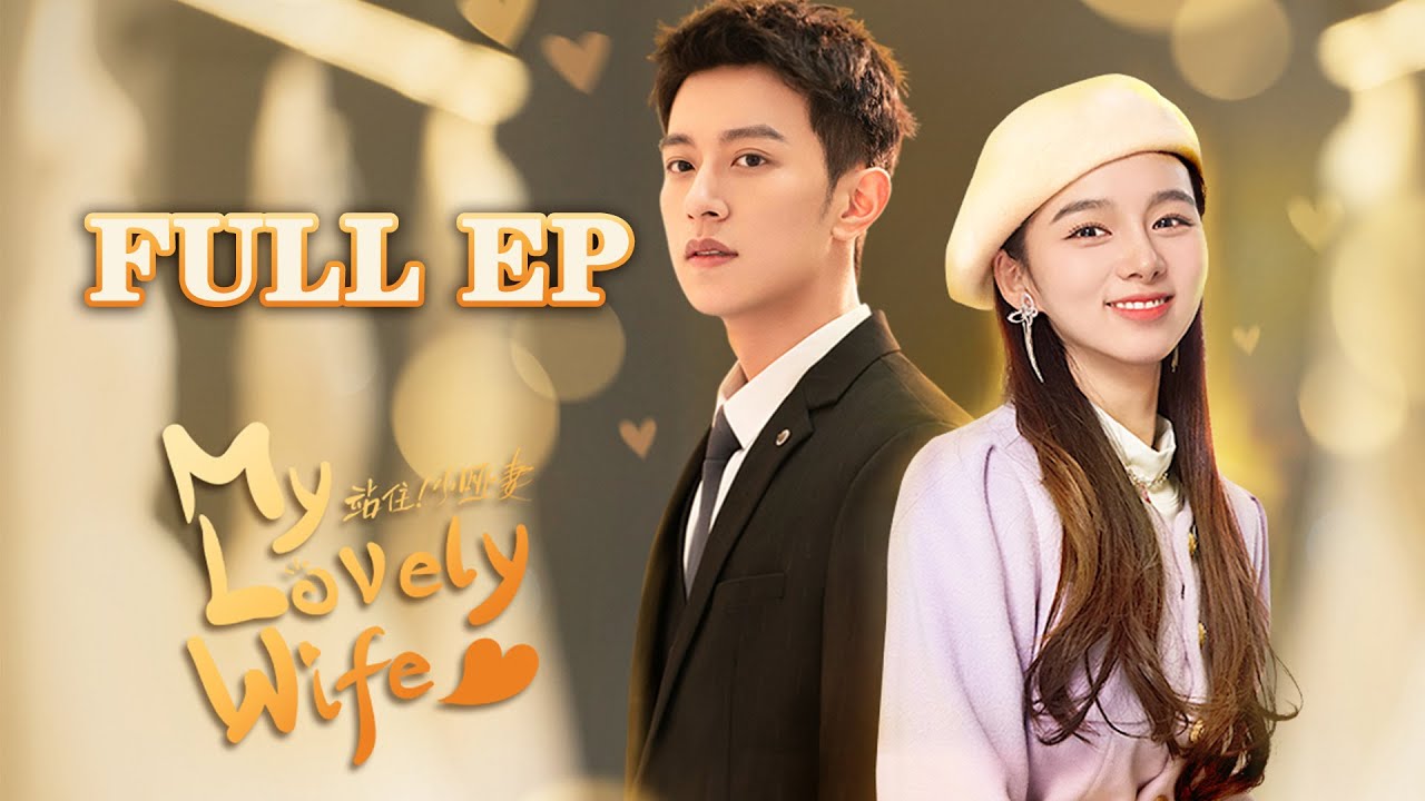 Full Ep | Istriku Tercinta | My Lovely Wife EP01- 22