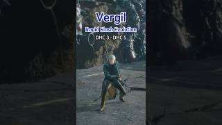 Vergil Rapid Slash Evolution Devil May Cry 3 - 5