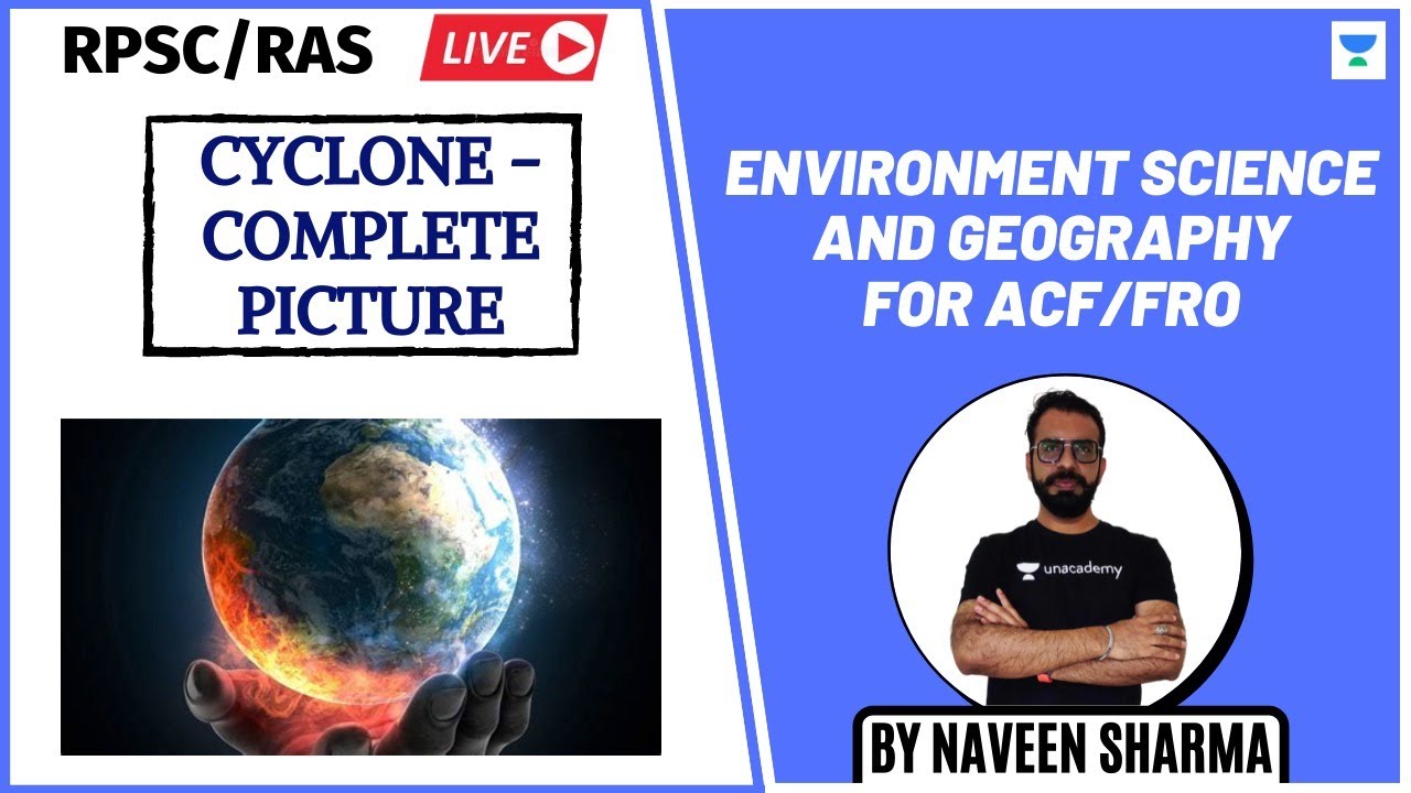 Cyclone - Complete Picture | Environment Science And Geography For ACF/FRO | RPSC/RAS 2020/21