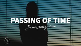 James Lacey, Aimi - Passing Of Time 