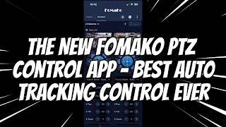 Fomako APP Control   The Best way to control AI Autotracking EVER screenshot 5