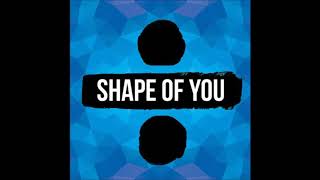 Ed Sheeran - Shape of you (Deeper Voice) [Special edition]