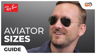 Ray-Ban Aviator Sizes: The Ultimate 