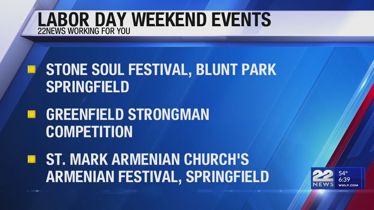 Labor Day Weekend Events In Western Mass YouTube labor-day-weekend-events-in-western-mass-youtube