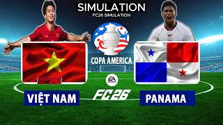 FC26 | Vietnam vs Panama | Copa America | FC26 Simulation Game