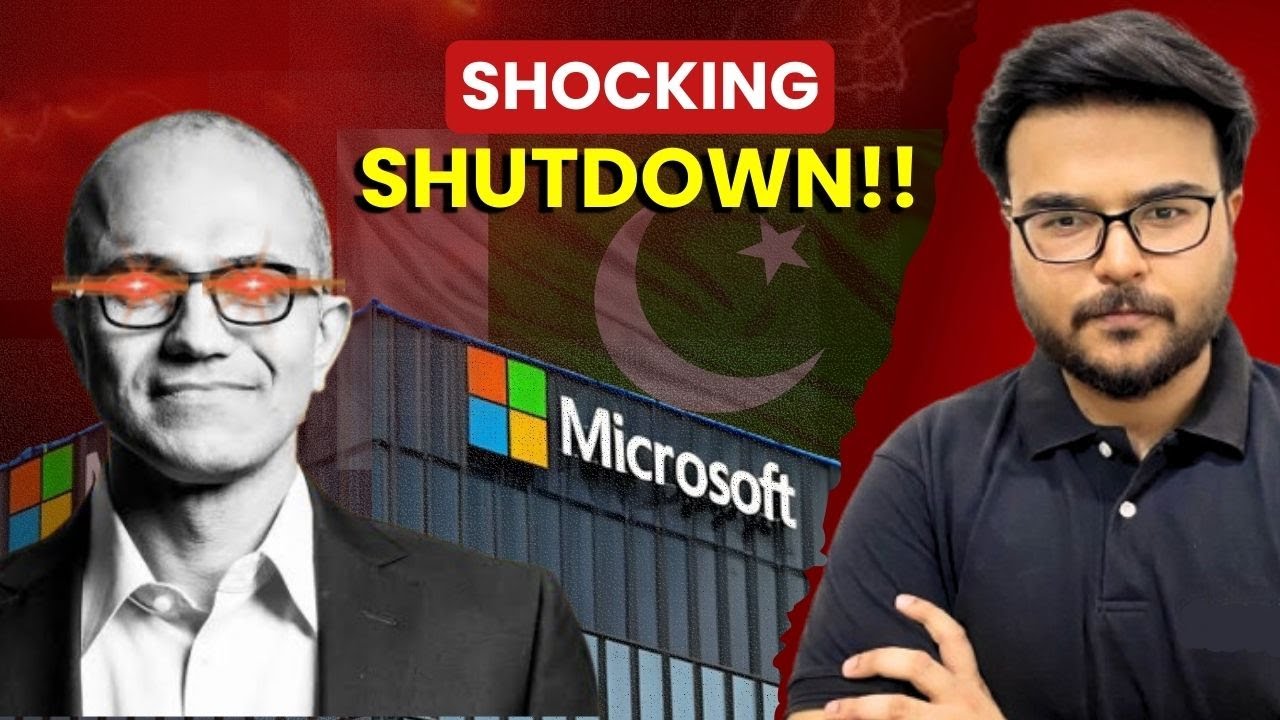 Why Did Microsoft Shut Down in Pakistan? The Harsh Truth About Our