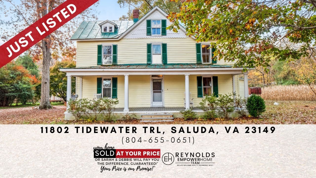 11802 Tidewater Trail, Saluda, VA 23149 EmpowerHome Team (804) 655 0651