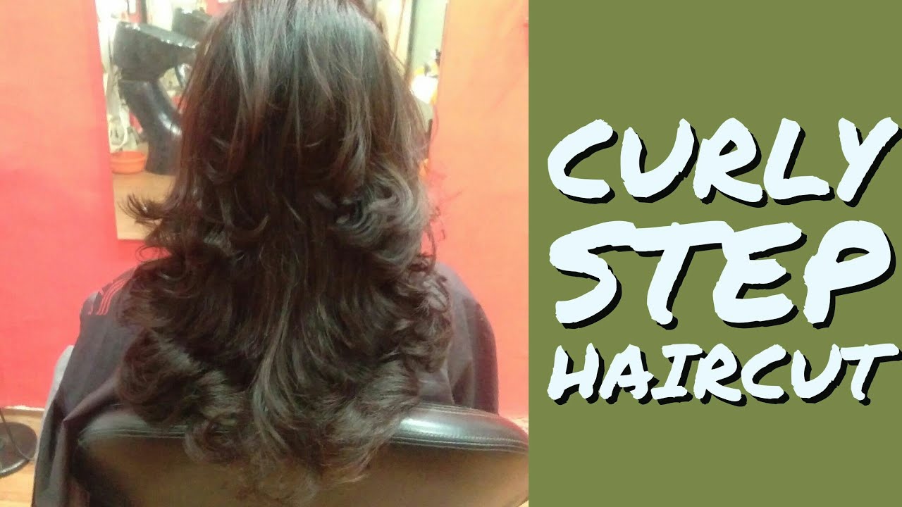 Curly Hairs Full Step Haircut In Advance 2018 Youtube