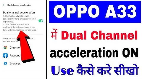 Oppo A33 dual channel acceleration on kaise kare ।। how to use dual channel acceleration in oppo A33