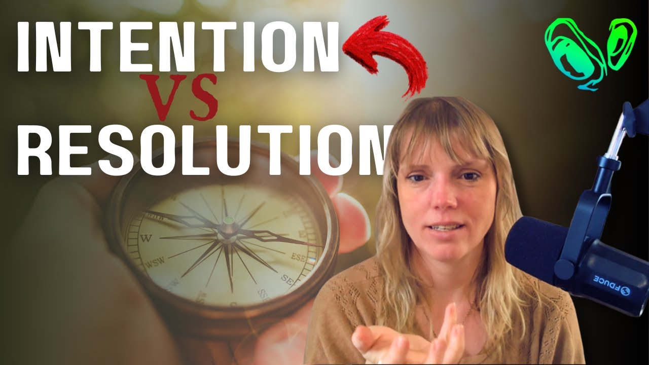 Why Your Year Needs an Intention, Not a Resolution