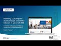 Planning, building and maintaining a successful Intranet in Microsoft 365 - Webinar