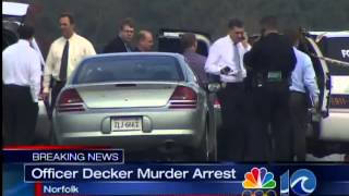 Arrest made in Norfolk Officer Decker's death