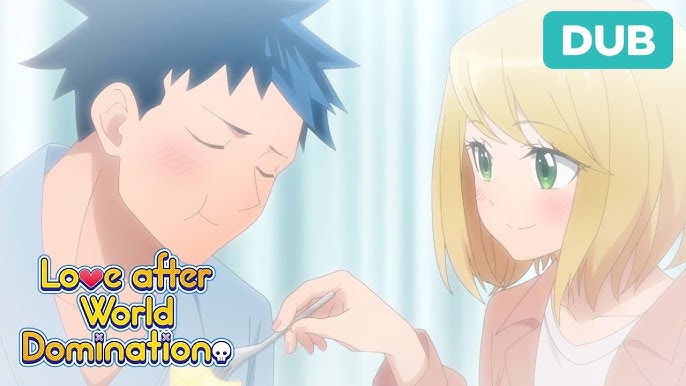 I Love You! •「Love After World Domination」•【Episode 1】•「4k