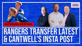 Rangers transfer latest | Cantwell's 'shushburger' post