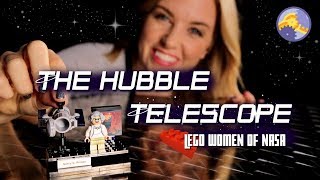 The Hubble Telescope | LEGO's Women of NASA! | Maddie Moate