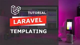 Belajar Laravel #5 - Dynamic Blade Templating