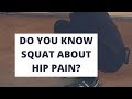 Hip pain relief: fix your hips with the squat as a self test