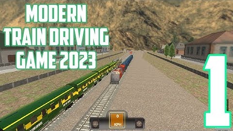 Modern Train Driving Game 2023 gameplay walkthrough part 1(Android, iOS)