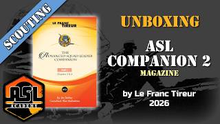 Advanced Squad Leader Scouting Report 78 - The ASL Companion #2