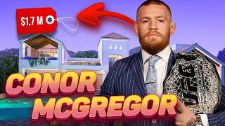 How Conor McGregor lives and how he spends his millions
