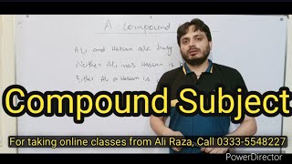 Compound Subject | By Syed Ali Raza Kazmi