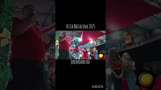 Festa Natal 2025. Jeremoabo Ba