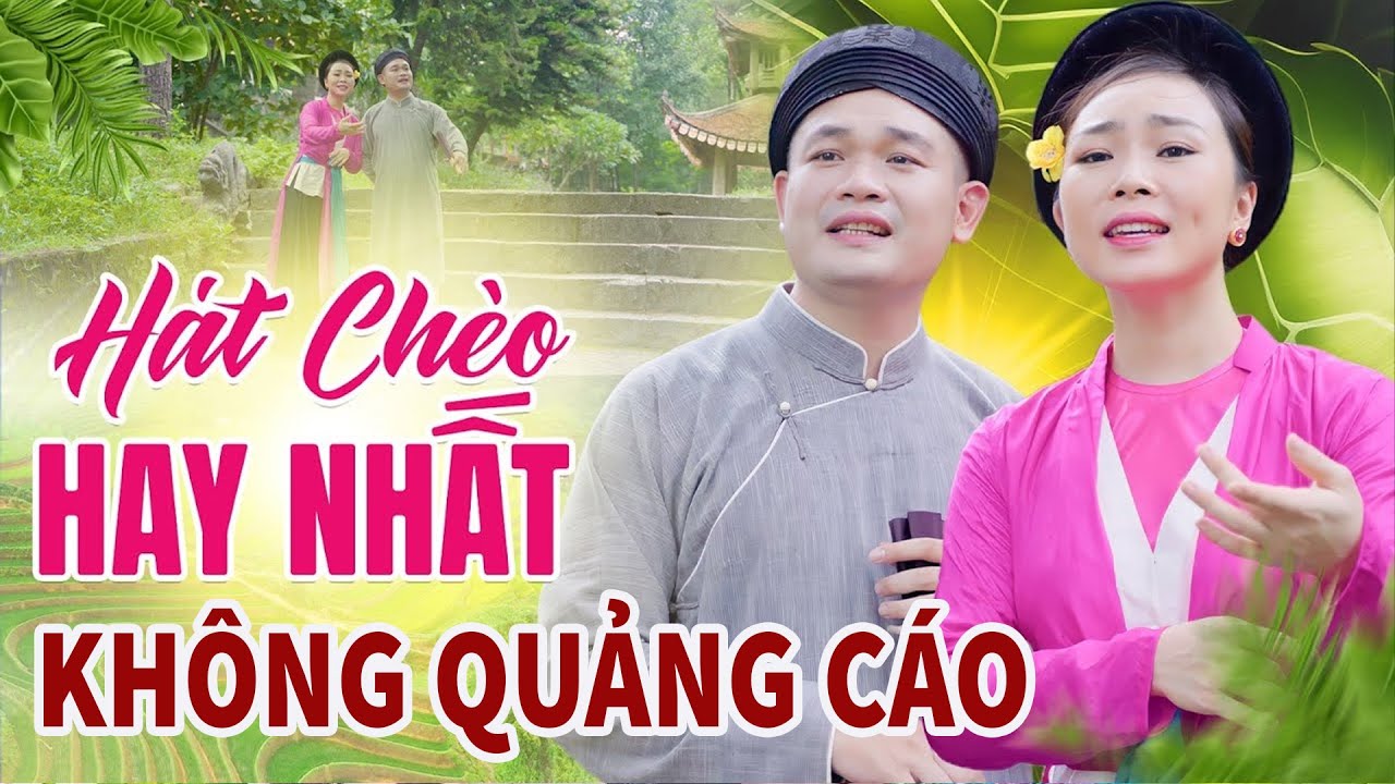 HÁT CHÈO HAY NHẤT 2025 - Song Ca Hát Chèo CỰC NGỌT ⭐ Cường Cá & Hiên Ngô 🔥 KHÔNG QUẢNG CÁO