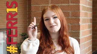 Ferris First (#FERR1S):  Moriya Kuntzelman | Ferris State University (FSU)
