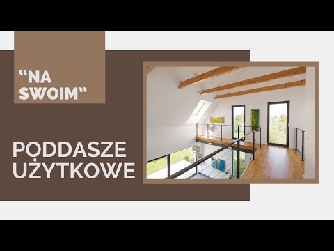 Wideo: Przekształcenie Poddasza Za Pomocą Okien FAKRO