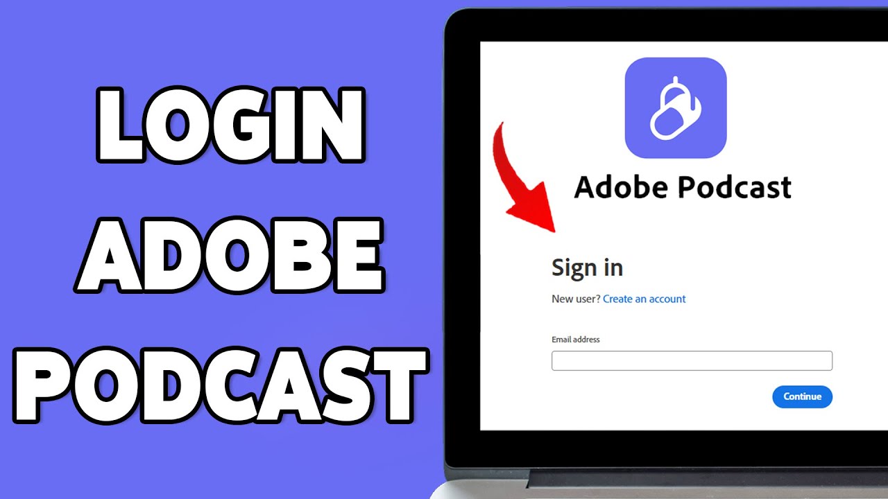 Podcast Log In How To Login To Adobe Podcast 2025 | Adobe Podcast Account Sign In ...