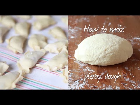 How to make pierogi dough