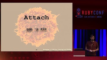 RubyConf 2015 - GDB: A Gentle Intro by Jason Clark