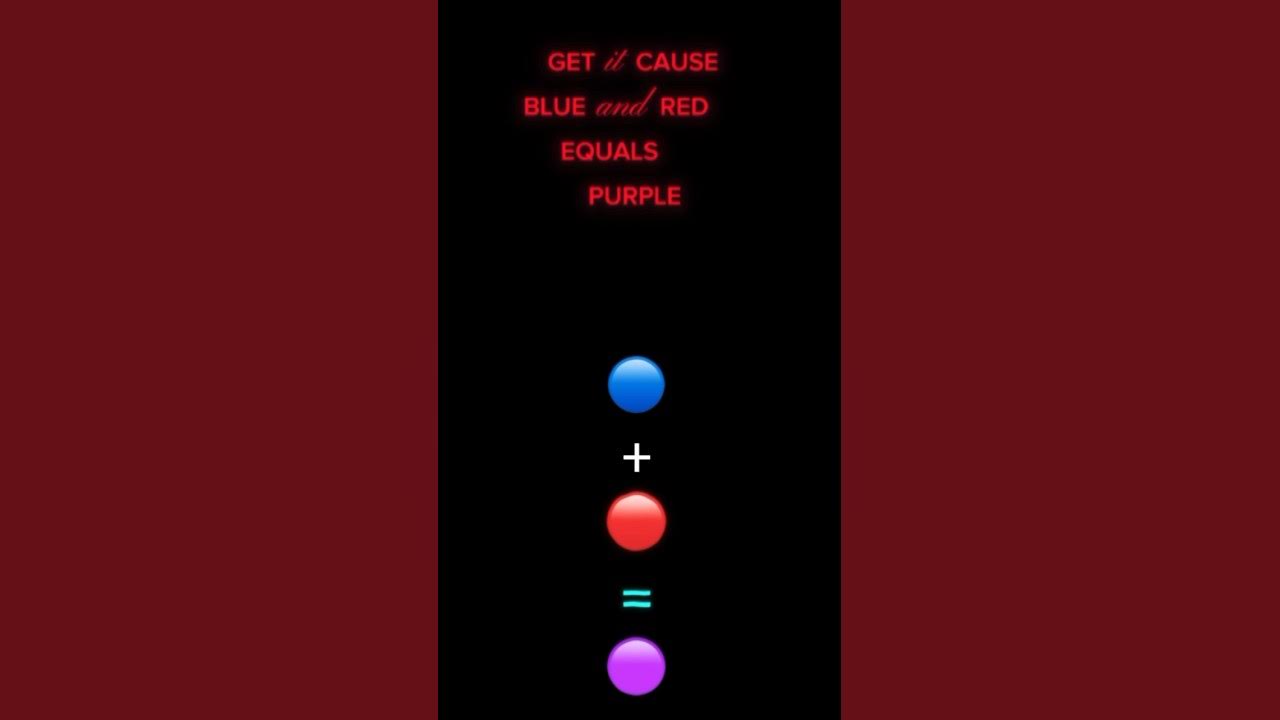 blue and red equals purple i blew her back out and i left her on read
