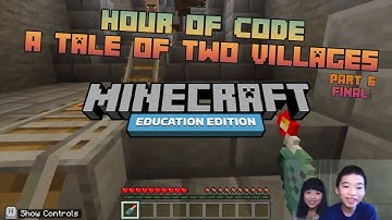 How to Code *TALE OF TWO VILLAGES* in MINECRAFT: Education Edition Hour of Code w/ PYTHON Part 6