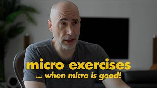 You should do Micro Exercises: better than other micro things!