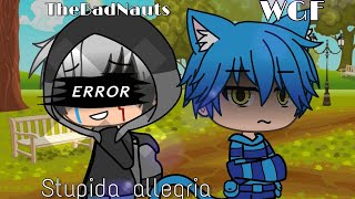 Stupida allegria {WGF} [GLMV]