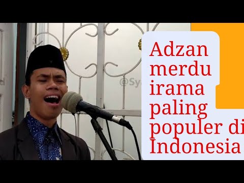 Ternyata Adzan merdu irama paling populer di Indonesia oleh Ustadz Syamsuri Firdaus _HD