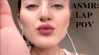 ASMR: HEAD IN LAP POV | Head Scratches, Kisses, Positive Attention +Affirmations | Face Touching, gf