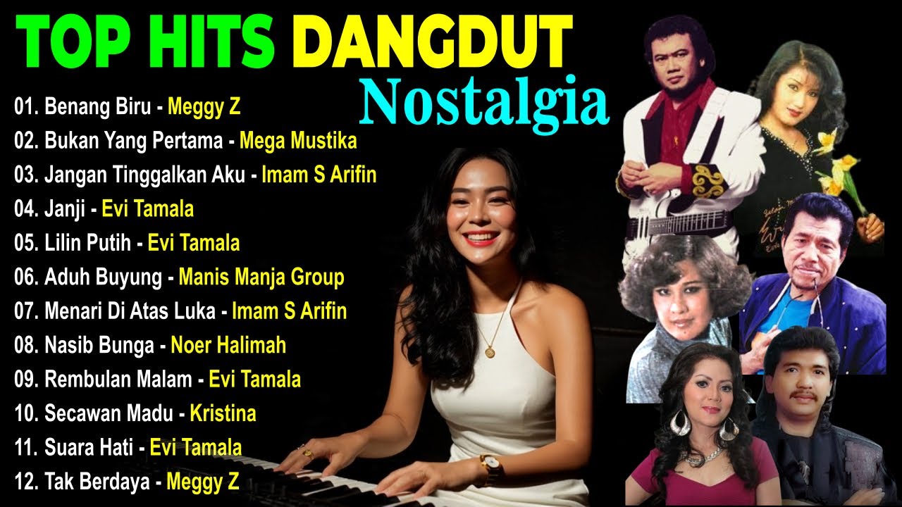 TOP HITS DANGDUT NOSTALGIA YANG BIKIN CANDU ADUHAI