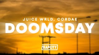 Juice WRLD &amp; Cordae - Doomsday (Lyrics)