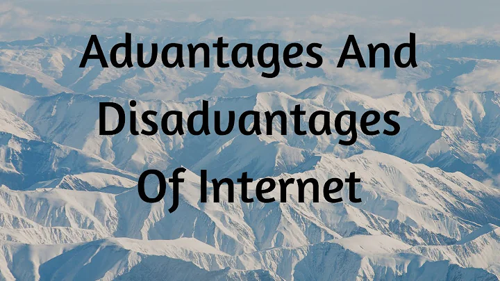 Advantages And Disadvantages Of Internet