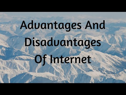 Advantages And Disadvantages Of Internet