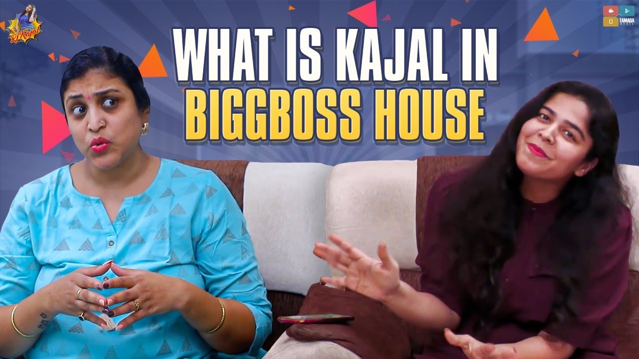 What Is Kajal In BiggBoss House || Vote For Kajal || Bigg Boss 5 Kajal || RJ Kajal