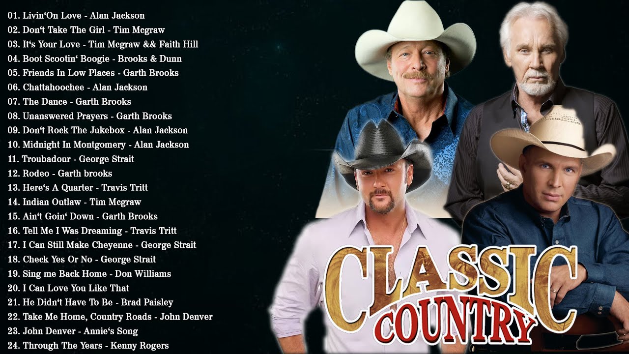 Alan Jackson Tim Mcgraw Garth Brooks   Country Music   Best Classic Country Songs Of 1990s