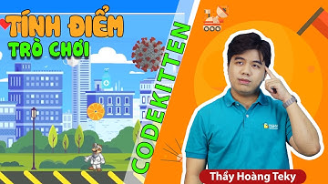 Chấm điểm các trò chơi Codekitten | Thầy Hoàng Teky | Teky Academy