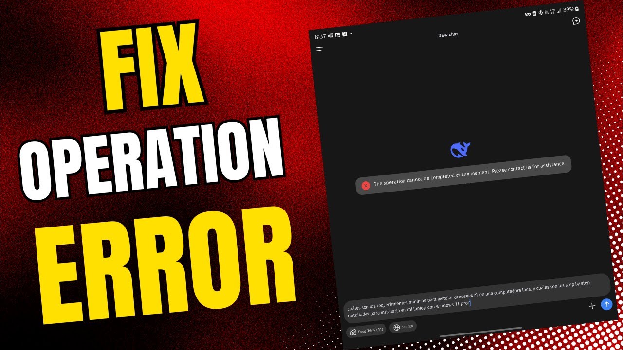 How to Fix The operation cannot be completed at the moment in DeepSeek ...