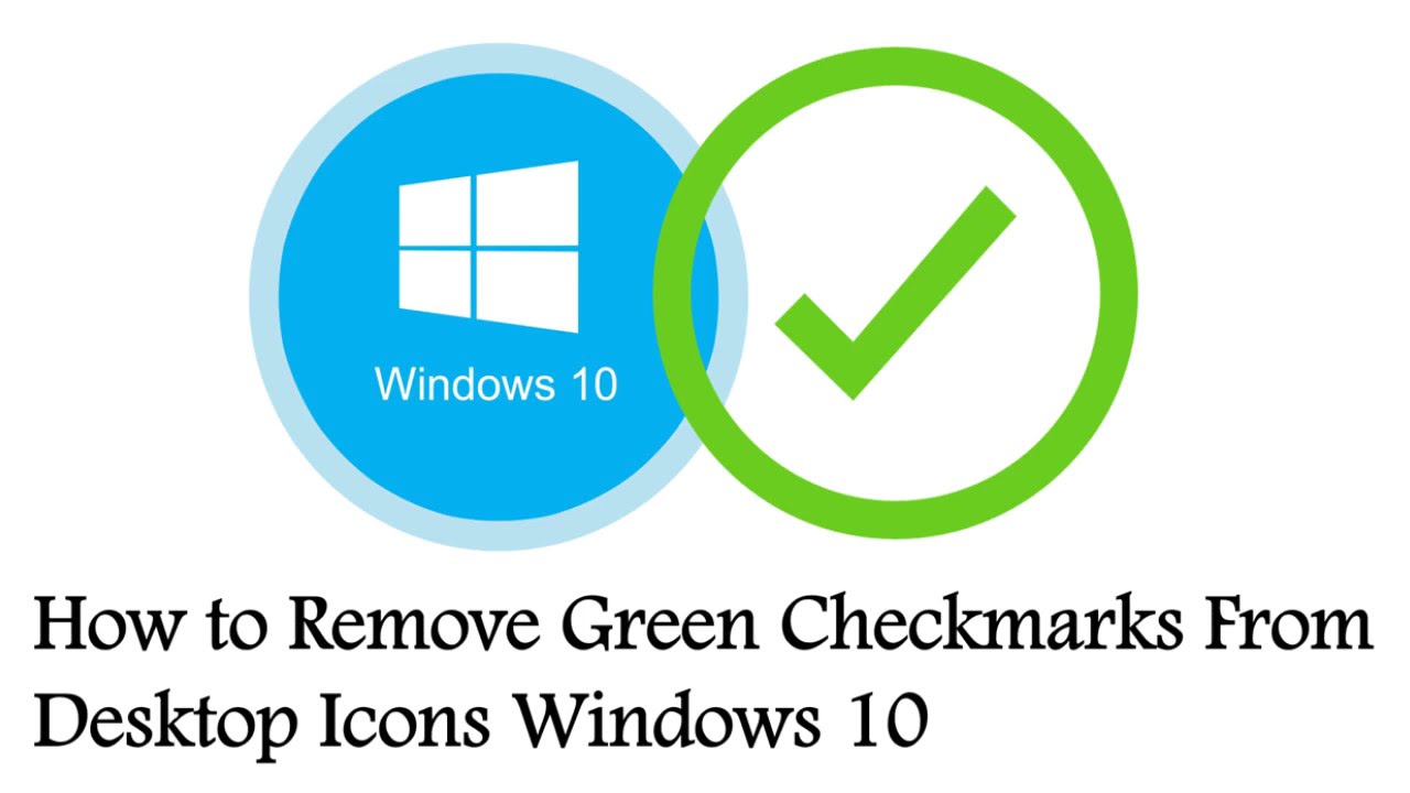 remove checkbox from icons windows 10