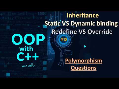 OOP with C++: 18- Inheritance Static & Dynamic Binding, Redefine ...